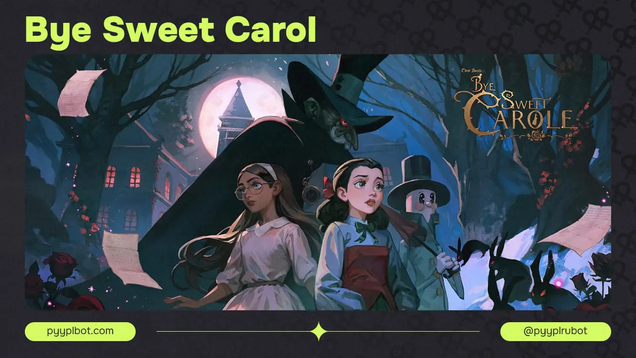 Bye Sweet Carol: Атмосферный Хоррор с Диснеевской Магией, Релиз в 2026 году