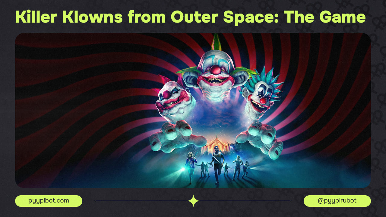 Механики Геймплея и Роль Персонажей в Killer Klowns from Outer Space: The Game