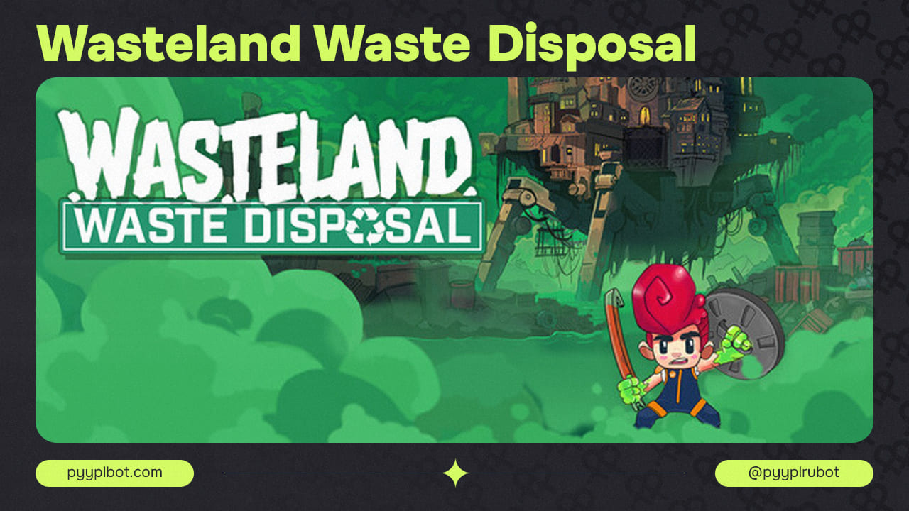 Wasteland Waste Disposal: Новый Проект от Kluk Digital