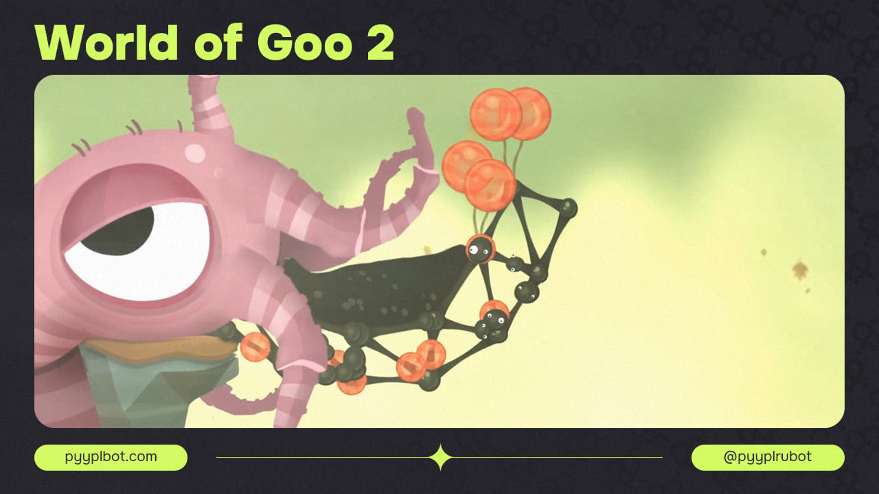 World of Goo 2